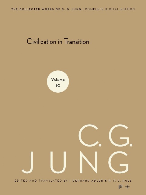 Collected Works of C.G. Jung, Volume 10 - C. G. Jung
