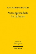 Cover-Bild zum Titel 'Nutzungskonflikte im Luftraum' von 'Hans Flemming Maltzahn (geb. Kilian)'