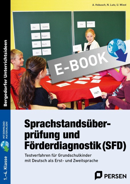 Sprachstandsüberprüfung und Förderdiagnostik (SFD) - Anna Hobusch, Nevin Lutz, Uwe Wiest