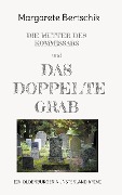Cover-Bild zum Titel 'Die Mutter des Kommissars und das doppelte Grab' von 'Margarete Bertschik'