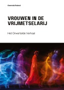 Cover-Bild zum Titel 'Vrouwen in de Vrijmetselarij' von 'Gwenda Roland'