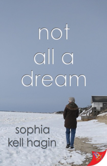 Not All A Dream - Sophia Kell Hagin