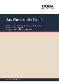 Das Wunder der Nacht - Wolfgang Kähne, Ursula Upmeier