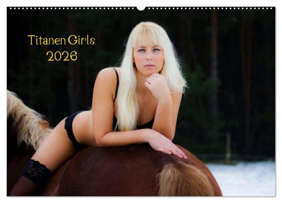 Titanen Girls 2026 - erotische Frauen und starke Pferde (Wandkalender 2026 DIN A2 quer), CALVENDO Monatskalender - Mcs Mcs