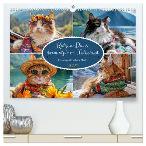 Katzen-Divas beim alpinen Fotoshoot. Extravagante Katzenmode (hochwertiger Premium Wandkalender 2025 DIN A2 quer), Kunstdruck in Hochglanz - Rose Hurley