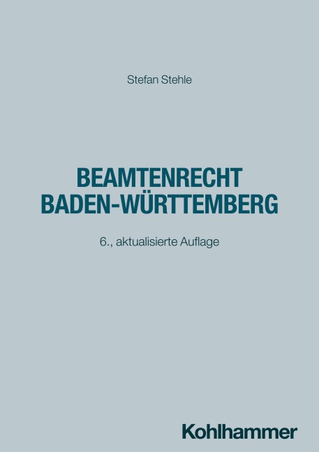 Beamtenrecht Baden-Württemberg - Stefan Stehle