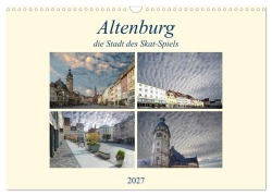 Cover-Bild zum Titel 'Altenburg, die Stadt des Skat-Spiels (Wandkalender 2027 DIN A3 quer), CALVENDO Monatskalender' von 'Rufotos'