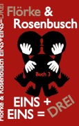 Cover-Bild zum Titel 'EINS+EINS=DREI' von 'Lutz Flörke, Vera Rosenbusch'