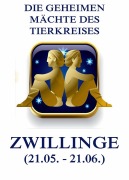 Cover-Bild zum Titel 'Die geheimen Mächte des Tierkreises - Die Zwillinge' von 'Jürgen Beck'