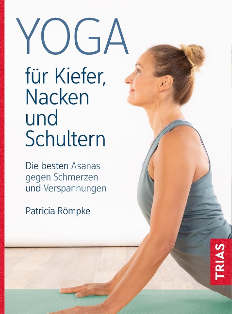 Yoga für Kiefer, Nacken und Schultern - Patricia Römpke