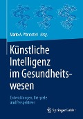 Künstliche Intelligenz im Gesundheitswesen - 