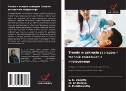 Cover-Bild zum Titel 'Trendy w zakresie zabiegów i technik znieczulenia miejscowego' von 'S. K. Deepthi, M. Sri Ramya, R. Punithavathy'