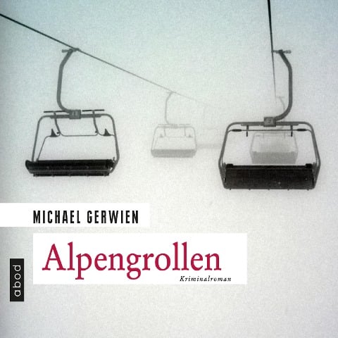 Alpengrollen - Michael Gerwien