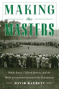 Cover-Bild zum Titel 'Making the Masters' von 'David Barrett'