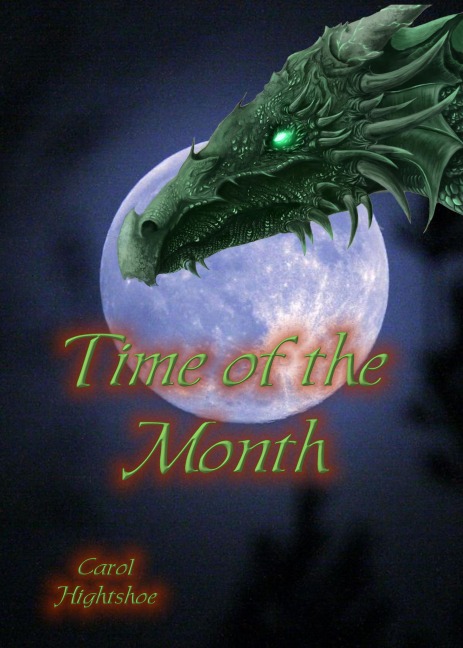 Time of the Month - Carol Hightshoe