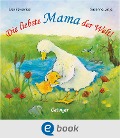 Cover-Bild zum Titel 'Die liebste Mama der Welt!' von 'Susanne Lütje'