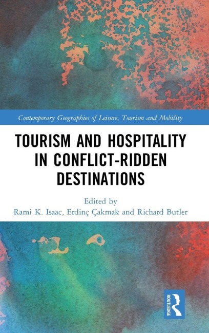 Tourism and Hospitality in Conflict-Ridden Destinations - 