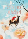 Cover-Bild zum Titel 'Fruta Para El Festival' von 'F. Nakhaei'