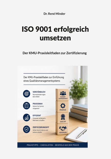ISO 9001 erfolgreich umsetzen - René Minder