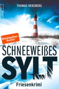 Cover-Bild zum Titel 'Schneeweißes Sylt' von 'Thomas Herzberg'