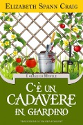 Cover-Bild zum Titel 'C'è un cadavere in giardino' von 'Elizabeth Spann Craig'