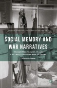 Cover-Bild zum Titel 'Social Memory and War Narratives' von 'C. Weber'