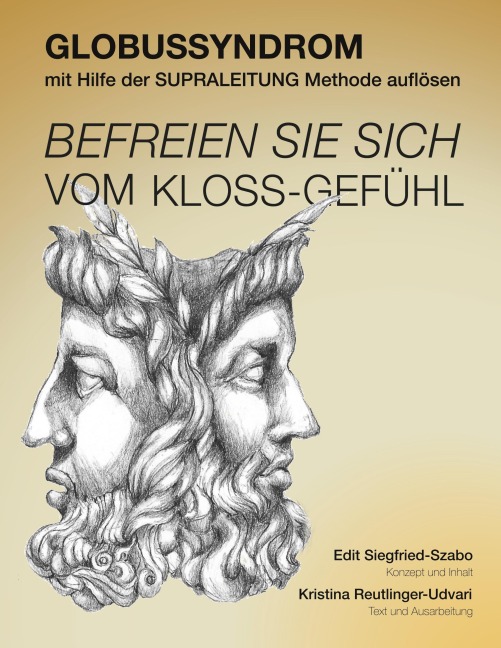 BEFREIEN SIE SICH VOM KLOSS-GEFÜHL - Edit Siegfried-Szabo, Kristina Reutlinger-Udvari