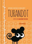 Cover-Bild zum Titel 'Turandot - Oper einfach erklärt für Einsteiger' von 'Petra Sprenger'