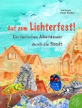 Cover-Bild zum Titel 'Auf zum Lichterfest. Ein tierisches Abenteuer durch die Stadt' von 'Sabi Kasper'