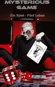 Cover-Bild zum Titel 'Mysterious Games' von 'Bianka Mertes'