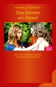 Cover-Bild zum Titel 'Das können wir klären!' von 'Marshall B. Rosenberg'