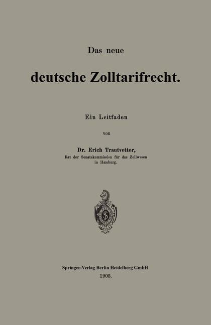 Das neue deutsche Zolltarifrecht - Erich Trautvetter