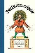 Cover-Bild zum Titel 'Der Struwwelpeter' von 'Heinrich Hoffmann'
