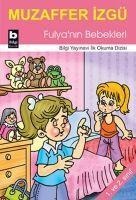 Fulyanin Bebekleri - Muzaffer Izgü