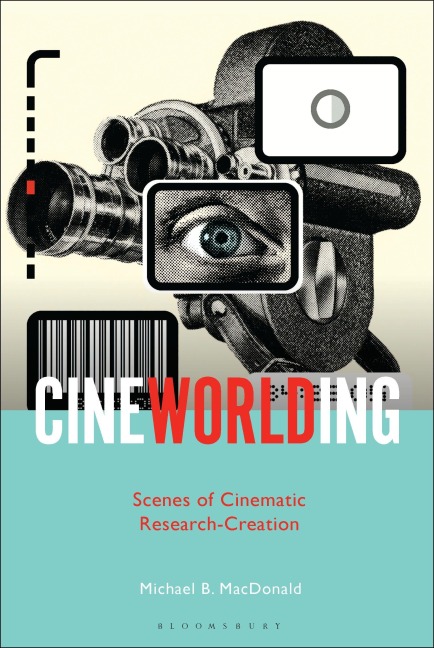CineWorlding - Michael B. Macdonald