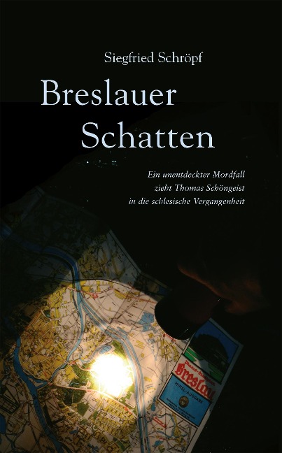 Breslauer Schatten - Siegfried Schröpf