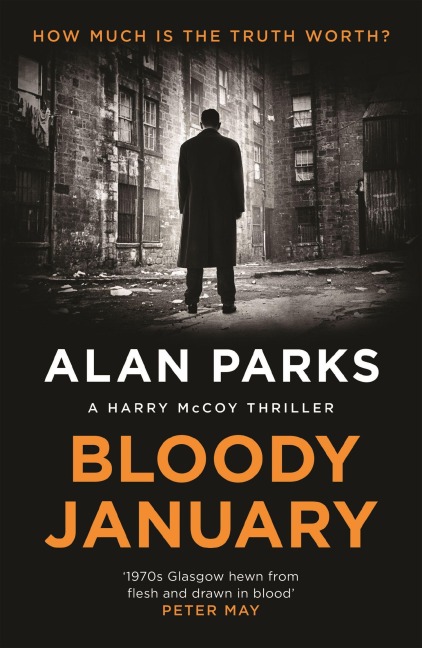 Bloody January - Alan Parks