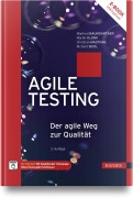 Cover-Bild zum Titel 'Agile Testing' von 'Manfred Baumgartner, Martin Klonk, Christian Mastnak, Richard Seidl'