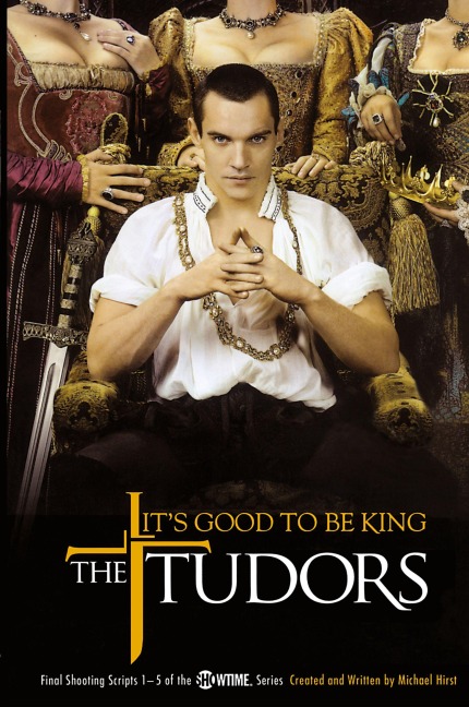 It's Good to Be King - Michael Hirst