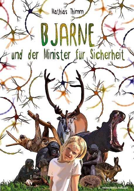 Bjarne und der Minister für Sicherheit - Mathias Thimm