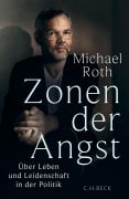 Cover-Bild zum Titel 'Zonen der Angst' von 'Michael Roth'