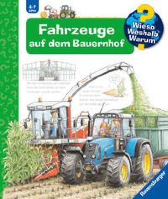 Wieso? Weshalb? Warum?, Band 57: Fahrzeuge auf dem Bauernhof - Andrea Erne