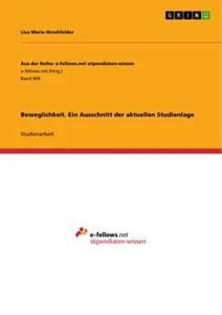Beweglichkeit. Ein Ausschnitt der aktuellen Studienlage - Lisa Maria Hirschfelder