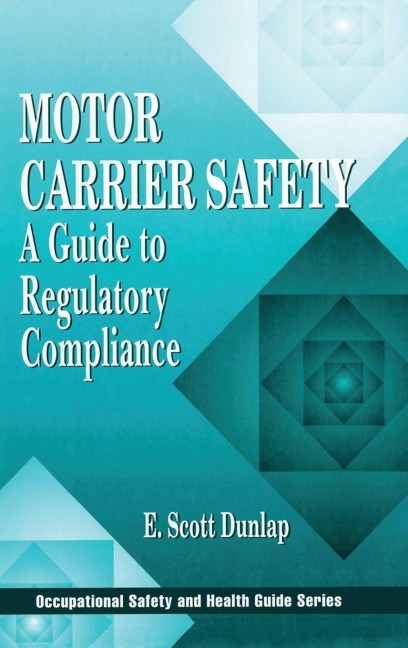 Motor Carrier Safety - Erik Scott Dunlap