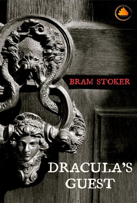 Dracula's Guest - Bram Stoker
