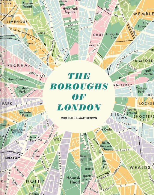 The Boroughs of London - Mike Hall, Matt Brown