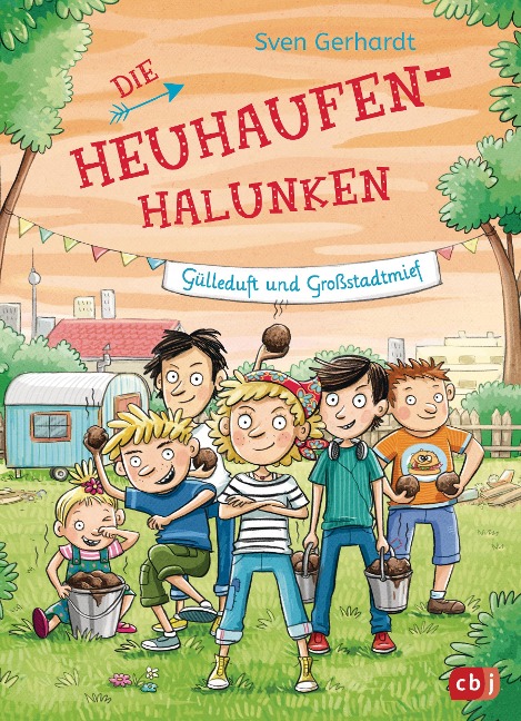 Die Heuhaufen-Halunken - Gülleduft und Großstadtmief - Sven Gerhardt