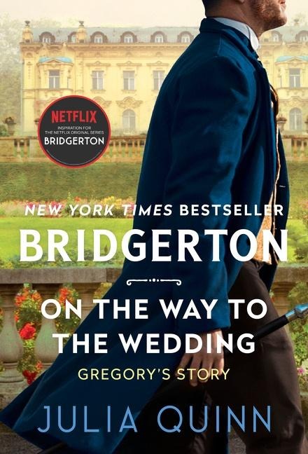 On the Way to the Wedding - Julia Quinn