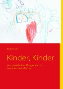 Cover-Bild zum Titel 'Kinder, Kinder' von 'Birgit Eckart'