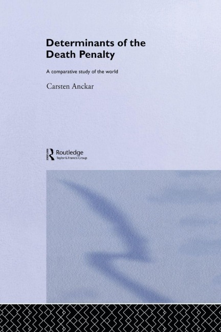 Determinants of the Death Penalty - Carsten Anckar